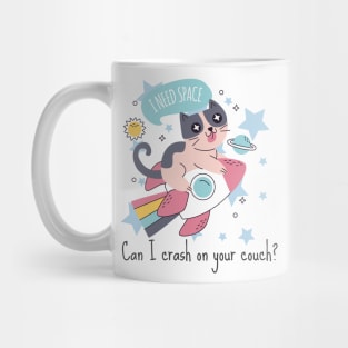 I Need Space Cat Mug